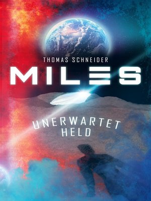 cover image of Miles--Unerwartet Held